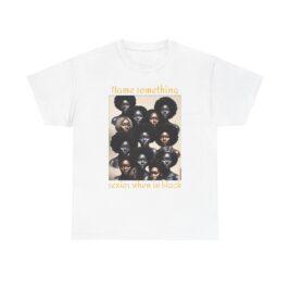 Bold Statement Tee, Unisex Heavy Cotton Tee, Black Pride Shirt, Casual Fashion Tee, Empowerment Apparel, Gift for Her