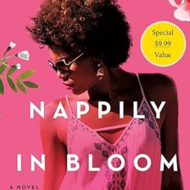 Nappily in Bloom: A Novel Paperback – by Trisha R. Thomas