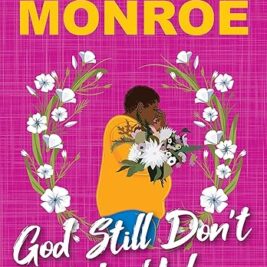 God Still Don't Like Ugly (God Don't Like Ugly Book 2) - Mary Monroe