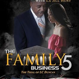 The Family Business 5 - Carl Weber , La Jill Hunt