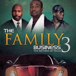 The Family Business 3  – Carl Weber , Treasure Hernandez