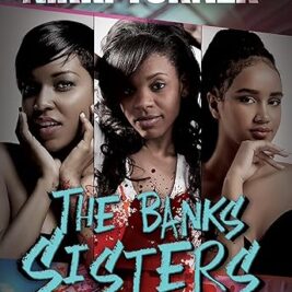 The Banks Sister Complete - Nikki Turner