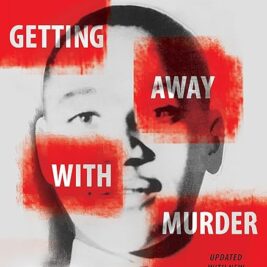 Getting Away with Murder: The True Story of the Emmett Till -  by Chris Crowe