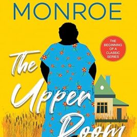 The Upper Room (A Mama Ruby Book 1) - Mary Monroe
