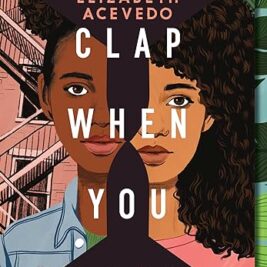 Clap When You Land Paperback – Elizabeth Acevedo