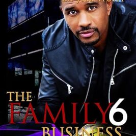 The Family 6 - Carl Weber (Hardcover)