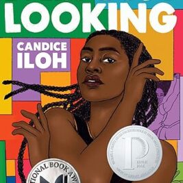 Every Body Looking Hardcover – by Candice Iloh