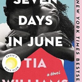 Seven Days in June Paperback – by Tia Williams