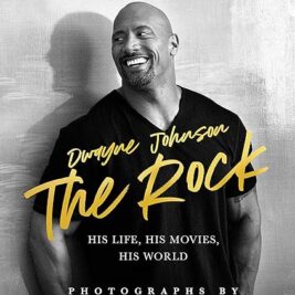 The Rock: Through the Lens: His Life, His Movies, His World -  Hiram Garcia