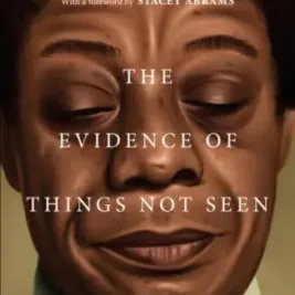 The Evidence of Things Not Seen- James Baldwin
