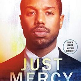 Just Mercy (Adapted for Young Adults): A True Story of the Fight for Justice Hardcover – by Bryan Stevenson (