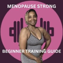 Menopause Strong: Beginners At-Home Guide (Intro)