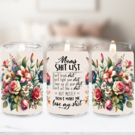Moms Sh*t List Soy Candle