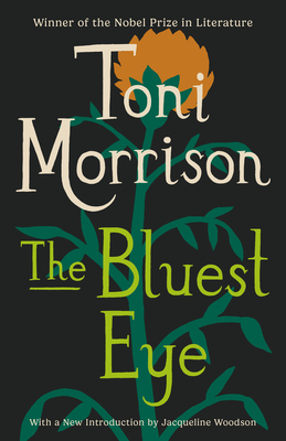 The Bluest Eye - Toni Morrison
