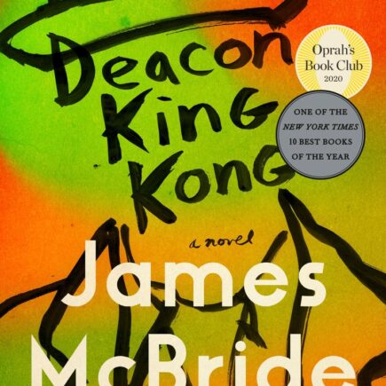 Deacon King Kong - James McBride