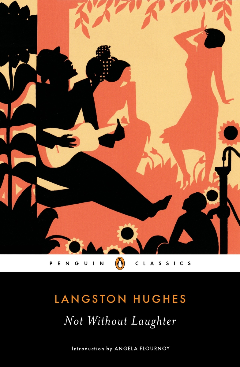 Not Without Laughter Langston Hughes (Author), Angela Flournoy (Introduction by)