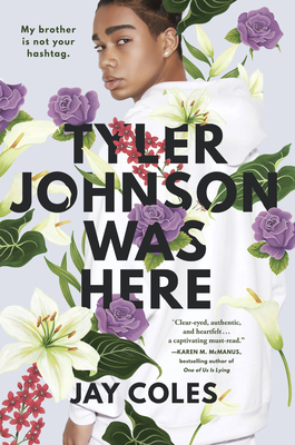 Tyler Johnson Was Here – Jay Coles - Literary Fiction, Education, Books, Fiction - ISBN-13: 9780316472180