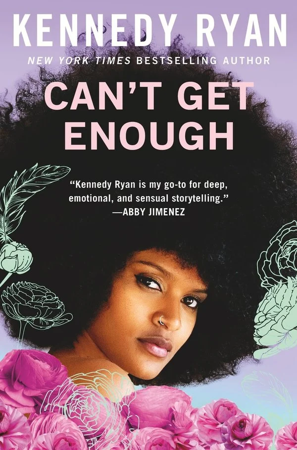 Can’t Get Enough – Kennedy Ryan - Romance - ISBN - 9781538706855