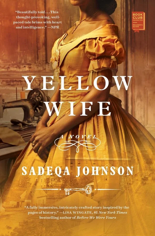 Yellow Wife A Novel – Sadeqa Johnson - Historical - ISBN - 9781982149116