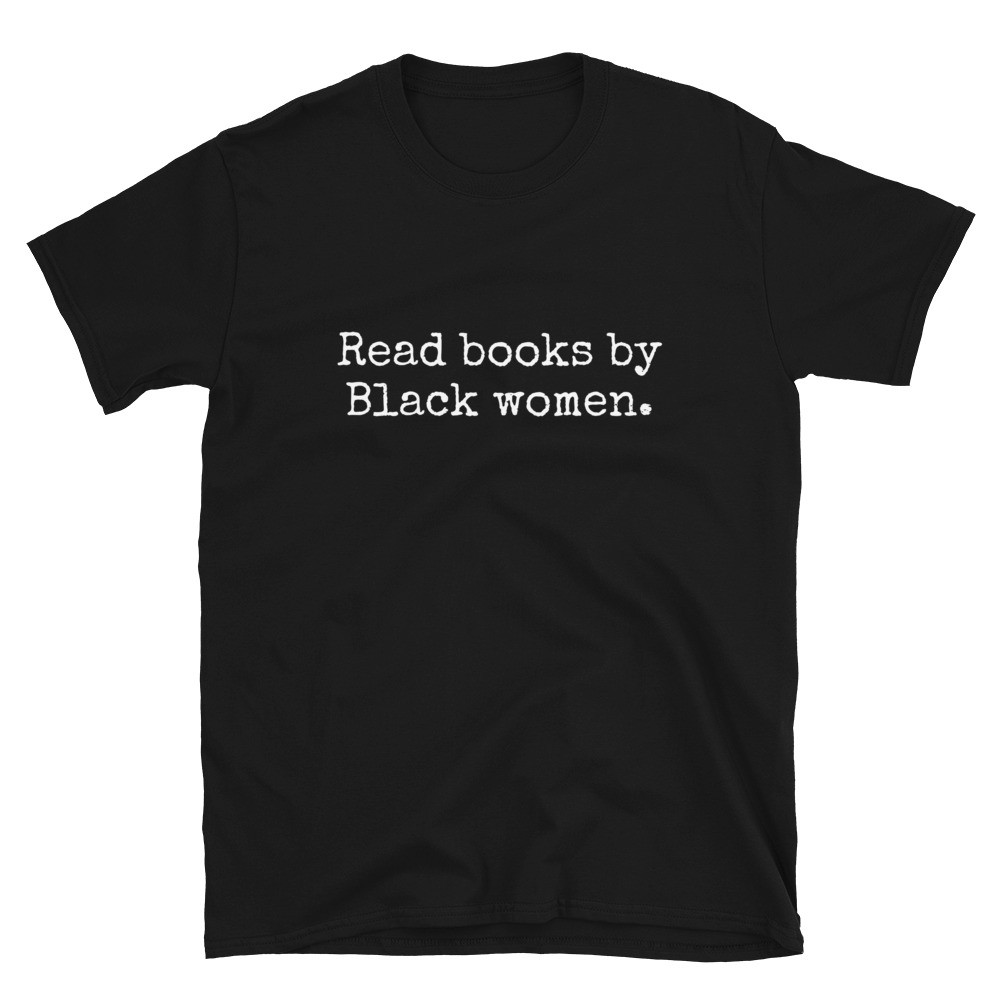 Read Books by Black Women – Gildan 64000 Softstyle Tee - T-Shirts